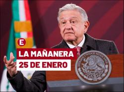 'Mañanera' López Obrador: temas de la conferencia del 25 de enero de 2023