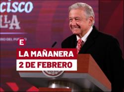 'Mañanera' López Obrador: temas de la conferencia del 2 de febrero de 2023